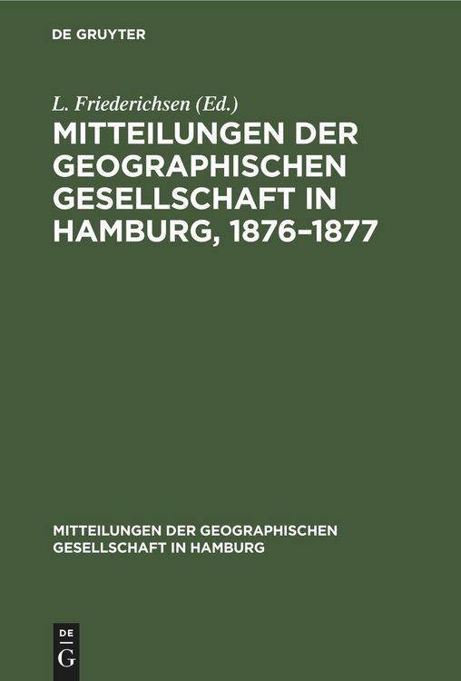 Produktbild: Mitteilungen der Geographischen Gesellschaft in Hamburg, 1876-1877