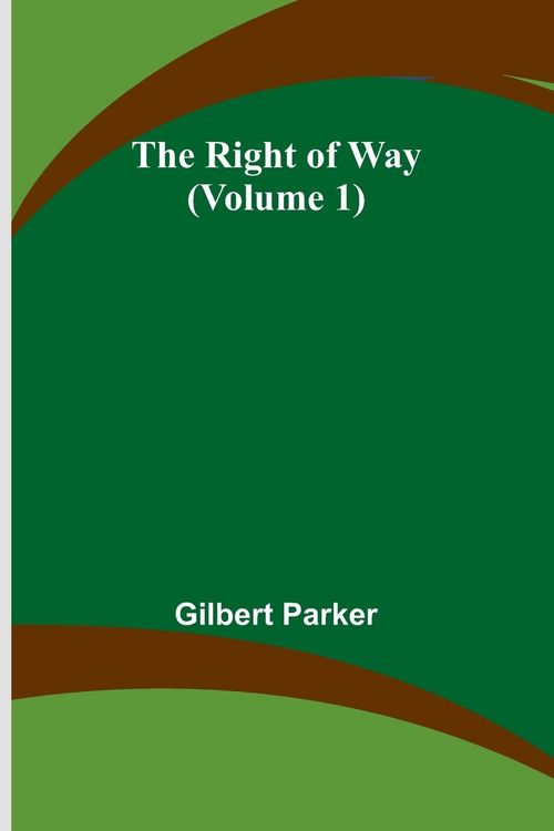 Produktbild: The Right of Way (Volume 1)