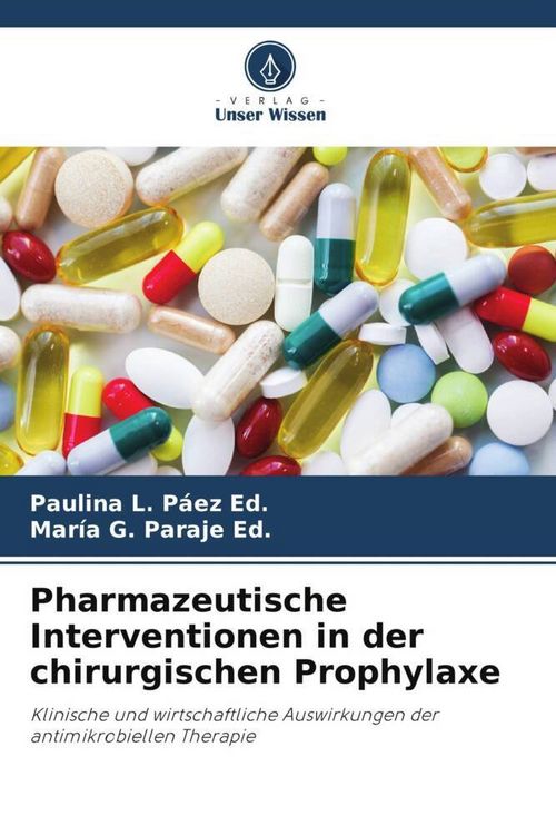 Produktbild: Pharmazeutische Interventionen in der chirurgischen Prophylaxe