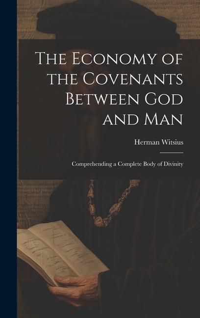 Produktbild: The Economy of the Covenants Between God and Man