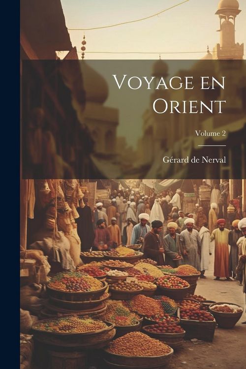 Produktbild: Voyage en Orient; Volume 2