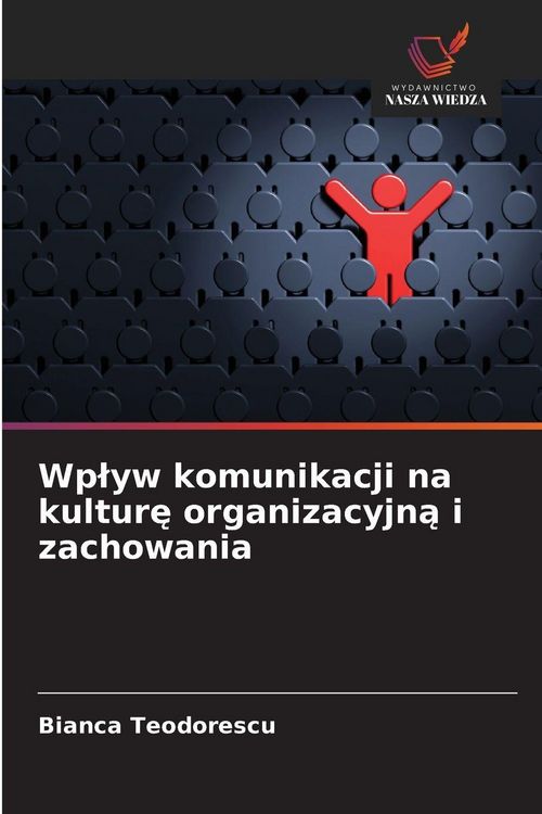 Produktbild: Wp&iquest;yw komunikacji na kultur&iquest; organizacyjn&iquest; i zachowania