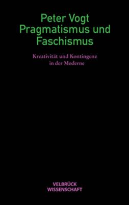 Produktbild: Pragmatismus und Faschismus