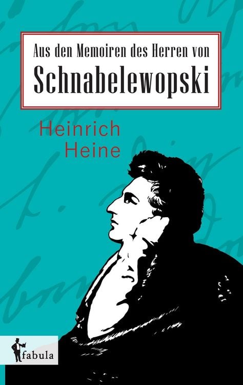 Produktbild: Heine, H: Aus den Memoiren des Herren von Schnabelewopski