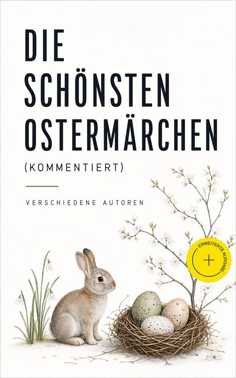 Produktbild: Die sch&ouml;nsten Osterm&auml;rchen (Kommentiert)