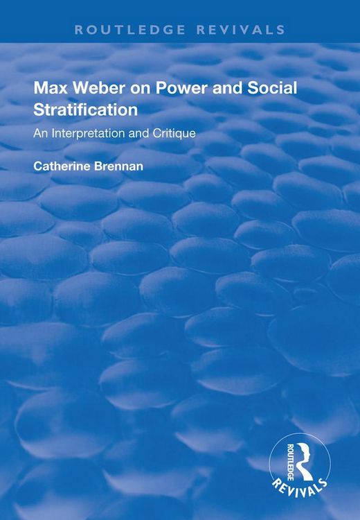 Produktbild: Max Weber on Power and Social Stratification