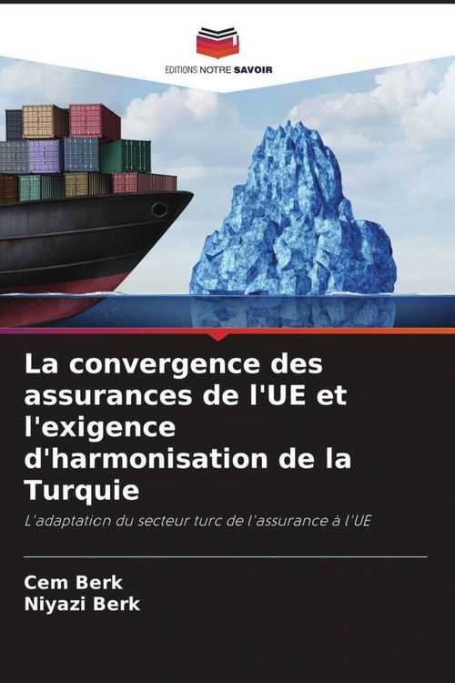 Produktbild: La convergence des assurances de l'UE et l'exigence d'harmonisation de la Turquie