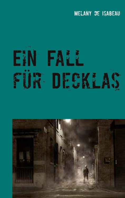Produktbild: Ein Fall f&uuml;r Decklas