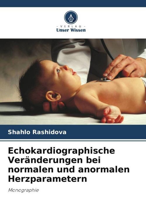 Produktbild: Echokardiographische Ver&auml;nderungen bei normalen und anormalen Herzparametern