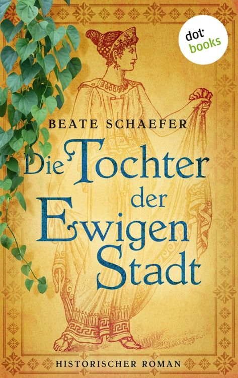 Produktbild: Die Tochter der Ewigen Stadt