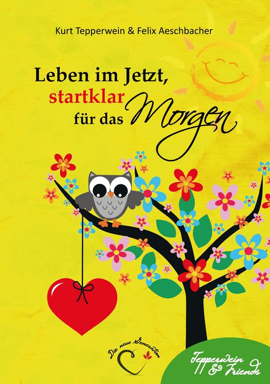 Produktbild: Leben im Jetzt, startklar f&uuml;r das Morgen