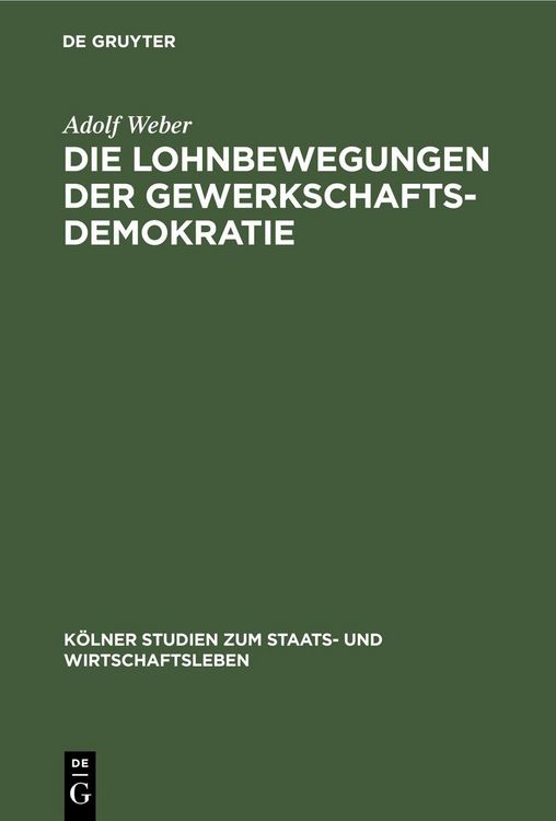 Produktbild: Die Lohnbewegungen der Gewerkschaftsdemokratie