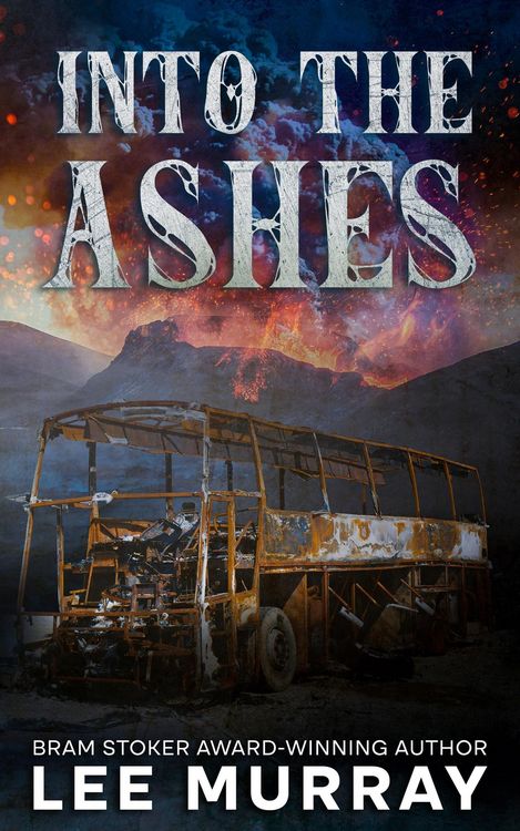 Produktbild: Into the Ashes (Taine McKenna Adventures, #5)