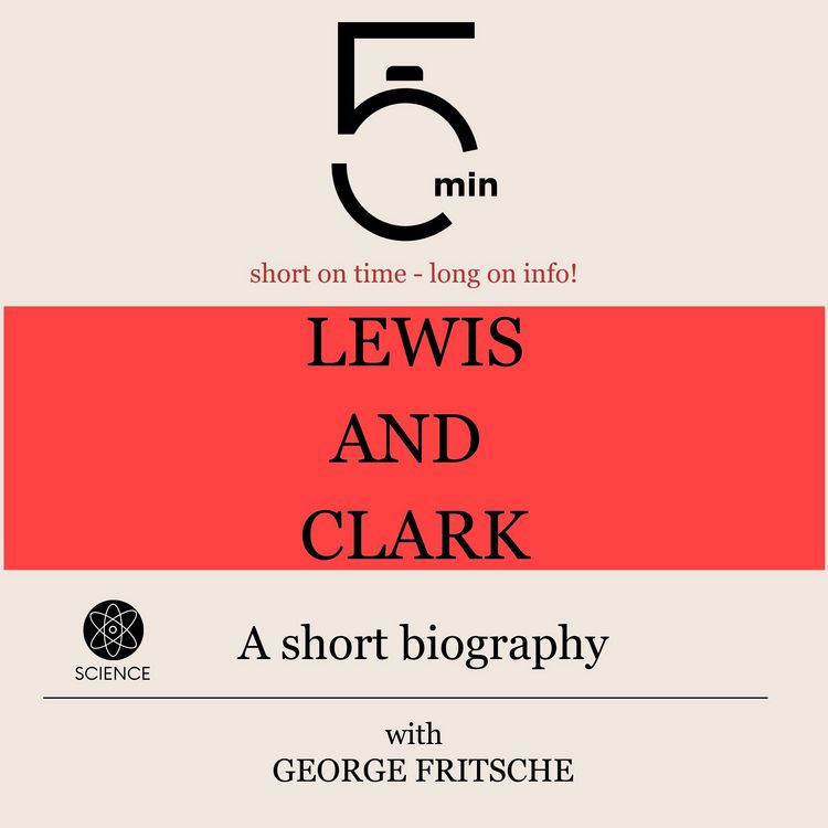 Produktbild: Lewis and Clark: A short biography