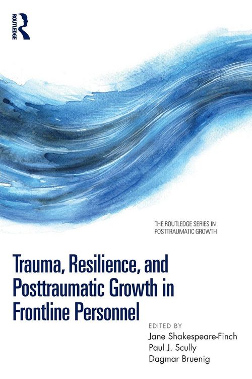 Produktbild: Trauma, Resilience, and Posttraumatic Growth in Frontline Personnel