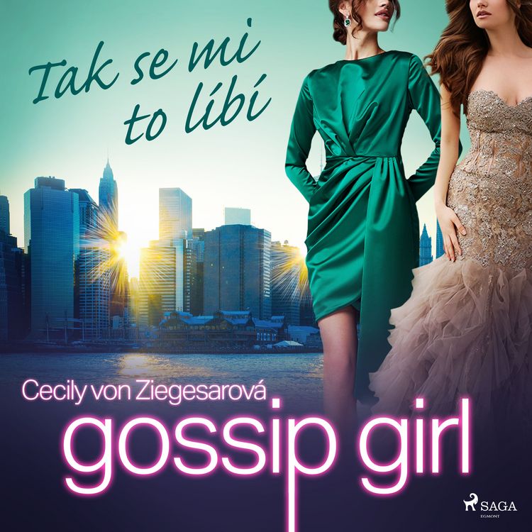 Produktbild: Gossip Girl: Tak se mi to l&iacute;b&iacute; (5. d&iacute;l)