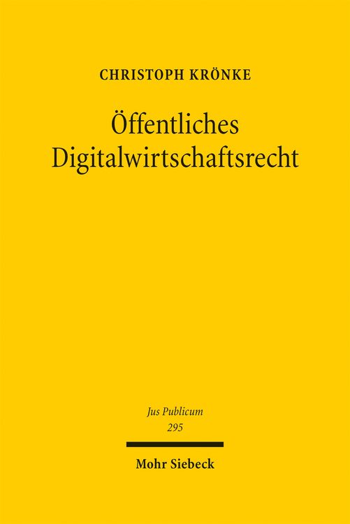 Produktbild: Kr&ouml;nke, C: &Ouml;ffentliches Digitalwirtschaftsrecht