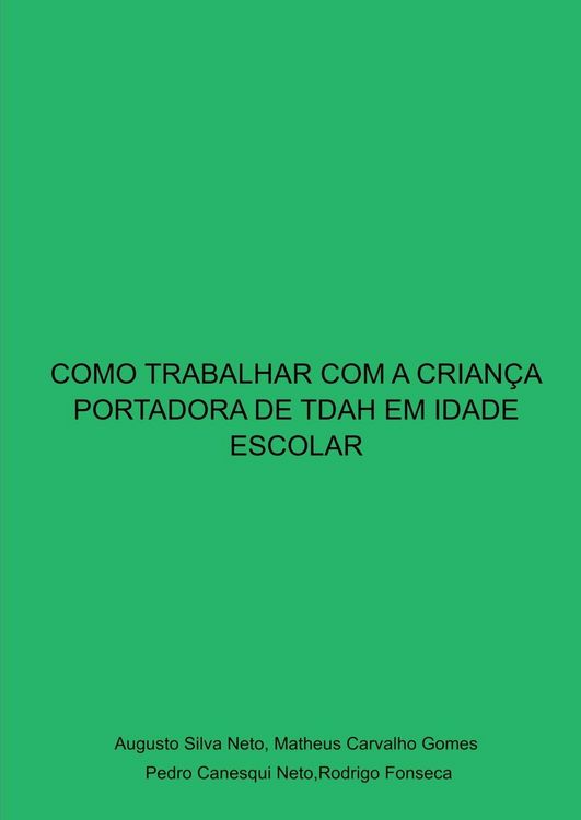 Produktbild: Como Trabalhar Com A Crian&ccedil;a Portadora De Tdah Em Idade Esc