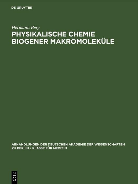 Produktbild: Physikalische Chemie biogener Makromolek&uuml;le