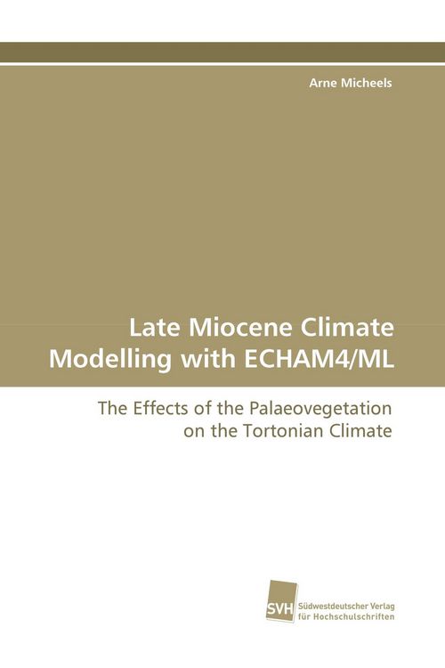 Produktbild: Late Miocene Climate Modelling with ECHAM4/ML