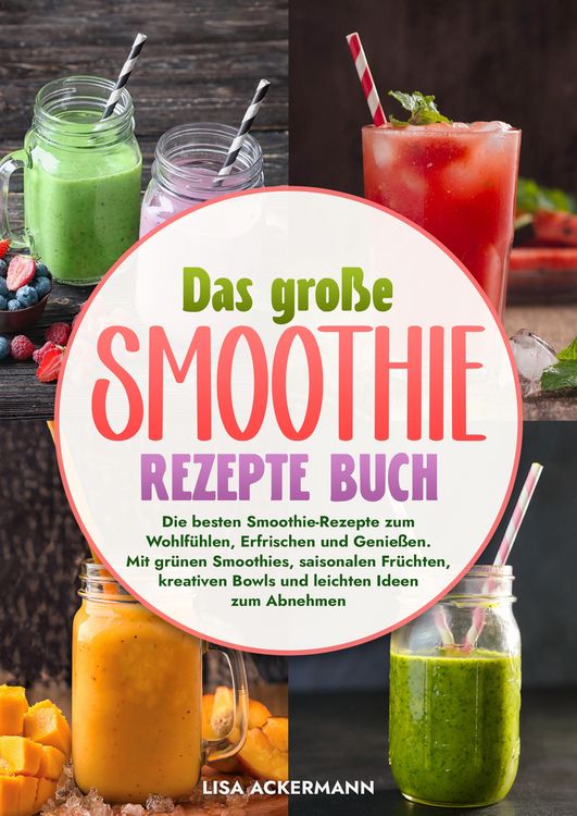 Produktbild: Das gro&szlig;e Smoothie Rezepte Buch