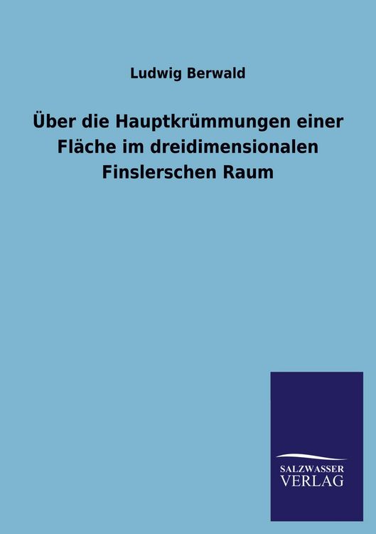 Produktbild: &Uuml;ber die Hauptkr&uuml;mmungen einer Fl&auml;che im dreidimensionalen Finslerschen Raum