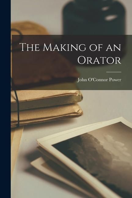 Produktbild: The Making of an Orator