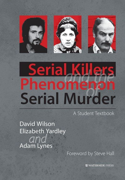 Produktbild: Serial Killers and the Phenomenon of Serial Murder