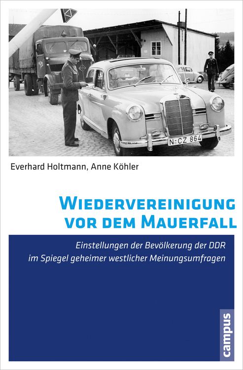 Produktbild: Wiedervereinigung vor dem Mauerfall
