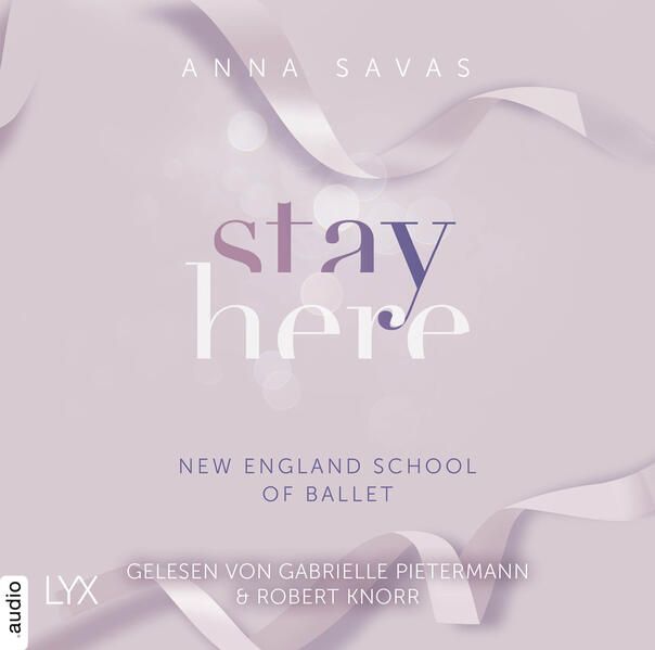 Produktbild: Stay Here - New England School of Ballet, Teil 2