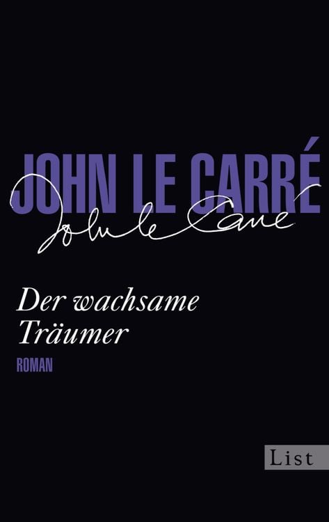 Bild vom Artikel Der wachsame Träumer vom Autor John le Carré