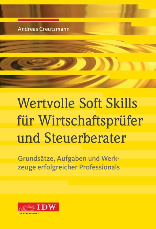 Produktbild: Wertvolle Soft Skills f&uuml;r Wirtschaftspr&uuml;fer und Steuerberater
