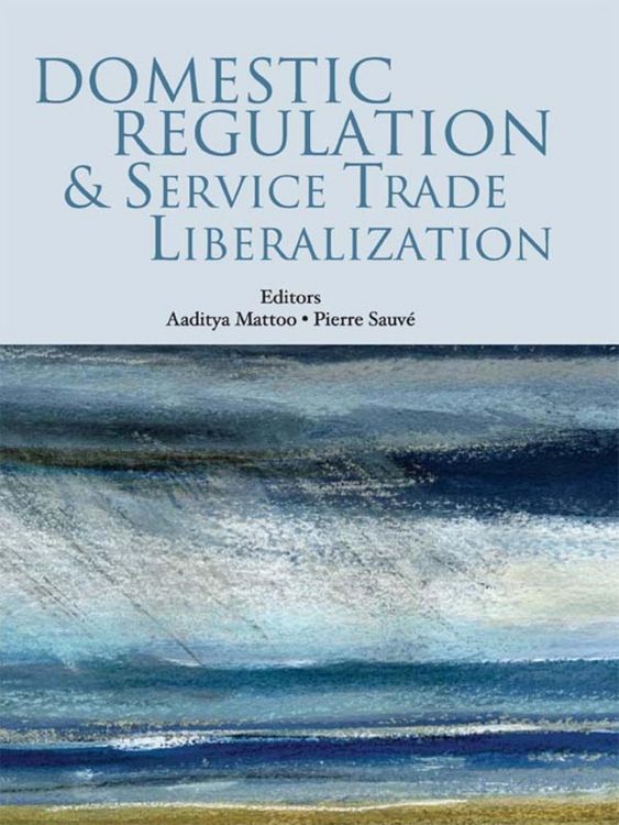 Produktbild: Domestic Regulation and Service Trade Liberalization