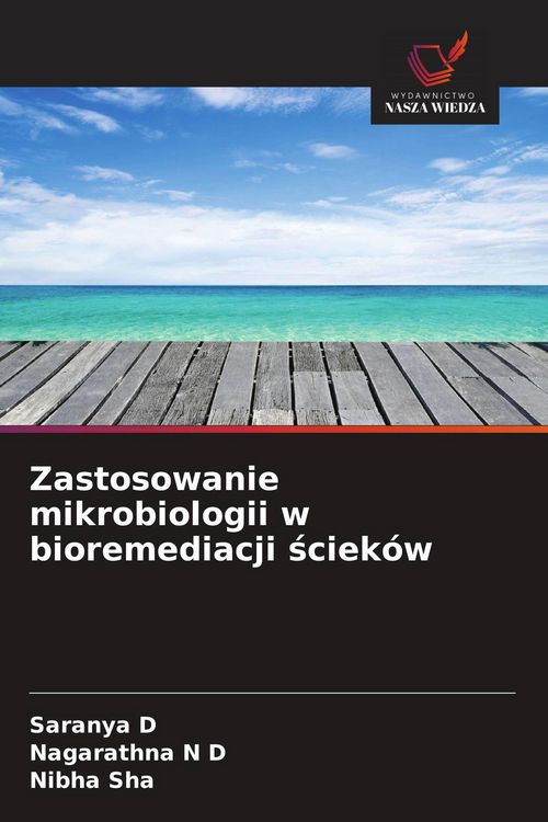 Produktbild: Zastosowanie mikrobiologii w bioremediacji &iquest;ciek&oacute;w