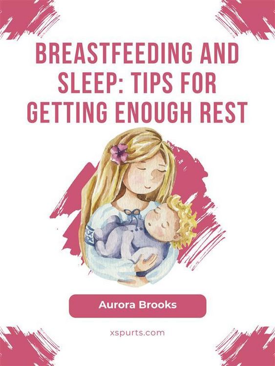 Produktbild: Breastfeeding and sleep: Tips for getting enough rest
