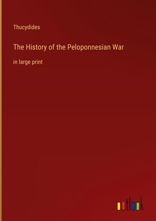 Produktbild: The History of the Peloponnesian War