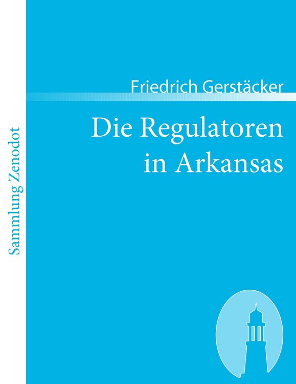 Produktbild: Die Regulatoren in Arkansas