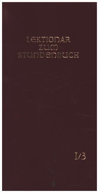 Produktbild: Die Feier des Stundengebetes - Lektionar: Jahresreihe I, Heft 3: Osterzeit
