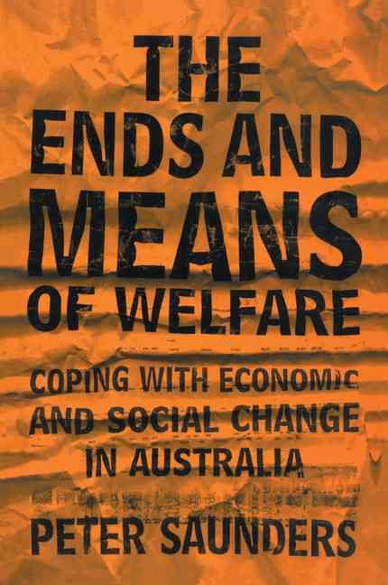 Produktbild: The Ends and Means of Welfare