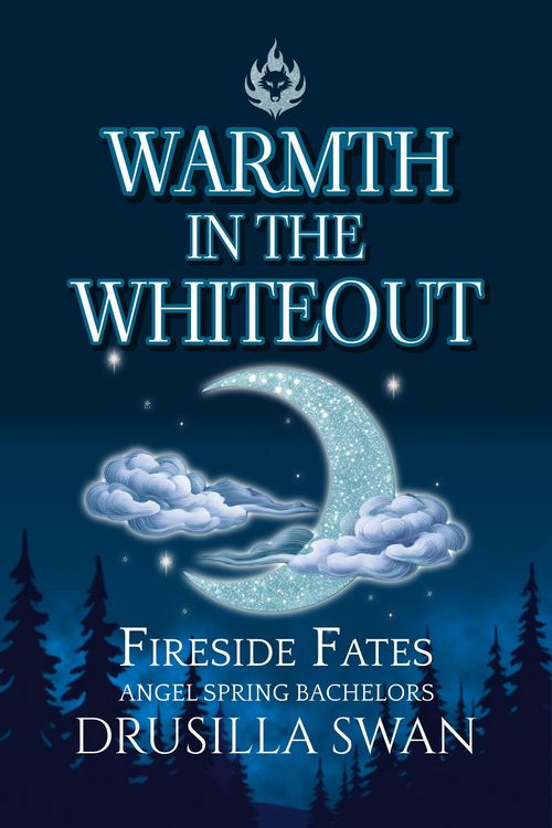Produktbild: Warmth in the Whiteout (Fireside Fates: Angel Spring Bachelors, #2)