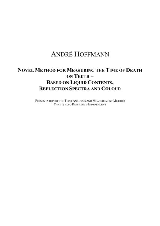 Produktbild: Novel Method for Measuring the Time of Death on Teeth - Based on Liquid Contents, Reflection Spectra and Colour