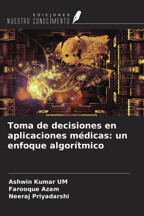 Produktbild: Toma de decisiones en aplicaciones m&eacute;dicas: un enfoque algor&iacute;tmico