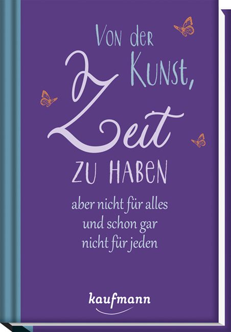 Produktbild: Von der Kunst, Zeit zu haben