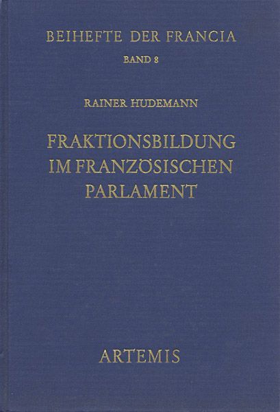 Produktbild: Fraktionsbildung im franz&ouml;sischen Parlament