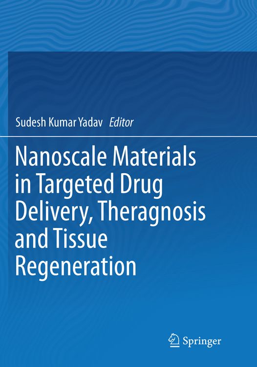 Produktbild: Nanoscale Materials in Targeted Drug Delivery, Theragnosis and Tissue Regeneration