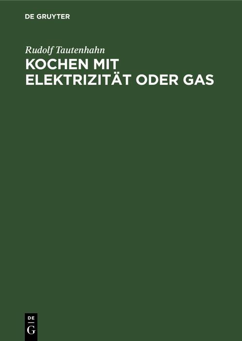 Produktbild: Kochen mit Elektrizit&auml;t oder Gas