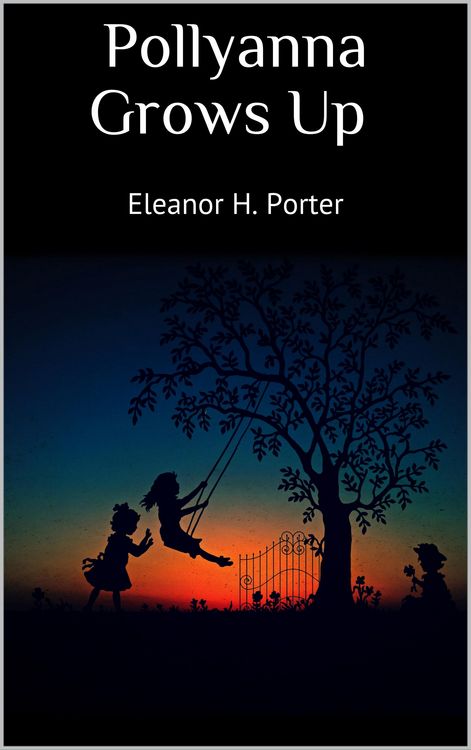 Produktbild: Pollyanna Grows Up