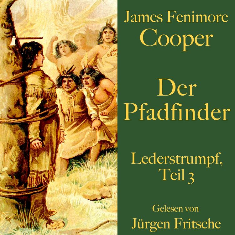Produktbild: James Fenimore Cooper: Der Pfadfinder