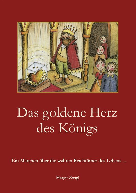 Produktbild: Das goldene Herz des K&ouml;nigs