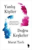 Produktbild: Yanlis Kisiler Dogru Keskeler